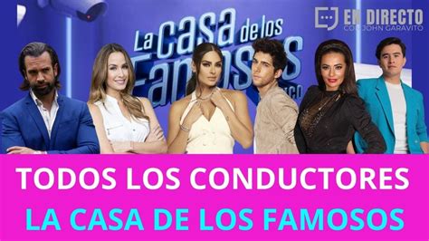 TODOS LOS CONDUCTORES de La Casa de los Famosos México conferencia 2