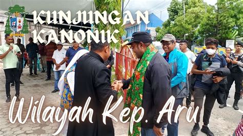 Kunjungan Kanonik Uskup Diosis Amboina Ke Wilayah Kepulauan Aru