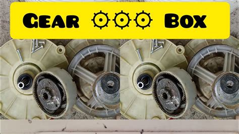 Washing MAchinE Me Gear Box Kse Fix Karte Hai How Fix Gear Box Diy