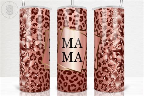 Mama Rose Gold Leopard Oz Tumbler Wrap Graphic By Sunshine Design