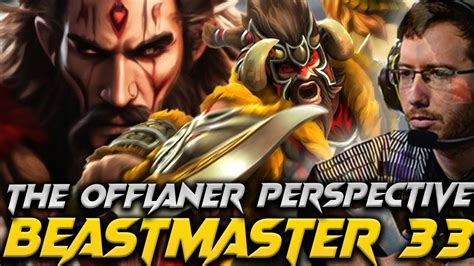 Beastmater The Offlaner Mvp Dota Pro Gameplay New Patch