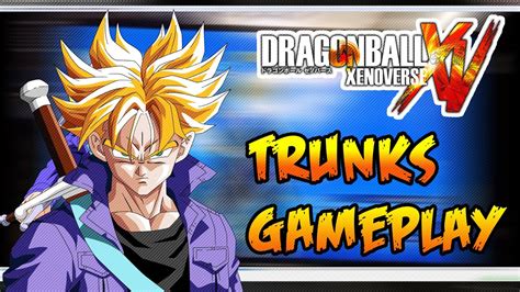 Dragon Ball Xenoverse Future Trunks Gameplay Youtube