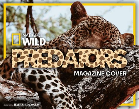 Predators Magazine Cover - NET GEO WILD on Behance