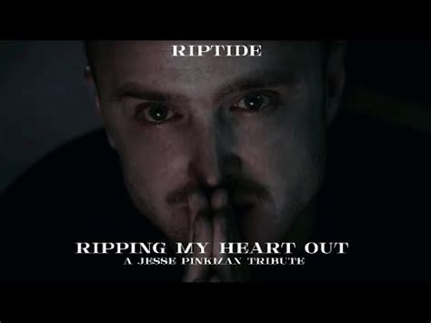 Riptide Ripping My Heart Out A Jesse Pinkman Tribute Youtube