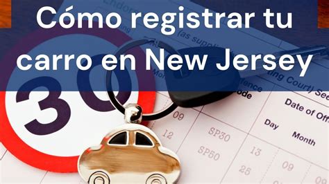 Cómo registrar un carro en New Jersey GUÍA COMPLETA