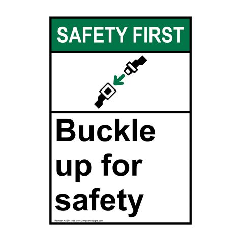 Buckle Up For Safety Sign