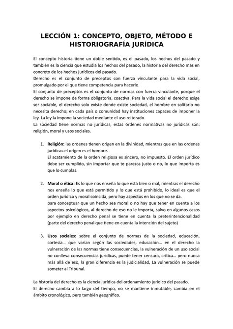 Hª del derecho lec 1 y 2 LECCIÓN 1 CONCEPTO OBJETO MÉTODO E