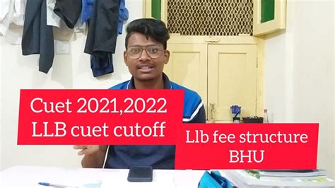 Cuet Bhu Llb 2021 2022 Official Cut Off Fee Structure Bhu Llb Cut