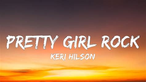 Keri Hilson Pretty Girl Rock Sped Up Lyrics I Can Talk About It