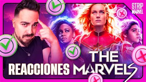 NO ES UN BODRIO Primeras REACCIONES A THE MARVELS YouTube