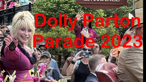 Dolly Parade At Dollywood Parade May Youtube