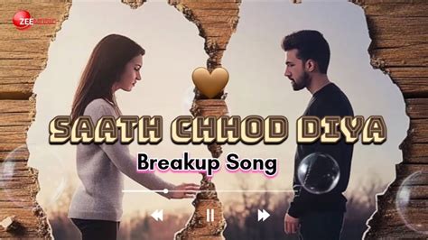 Saath Chhod Diya Official Music Slowed Hindi Lyrice Breakup