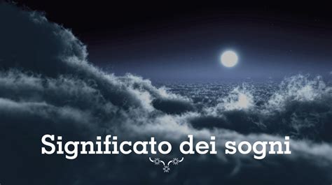 Significato Dei Sogni Guida All Interpretazione Libro Dei Sogni