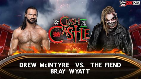 Full Match Drew McIntyre Vs The Fiend Bray Wyatt Clash At The