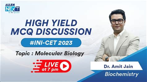 High Yield MCQ Discussion For INI CET 2023 Biochemistry By Dr Amit