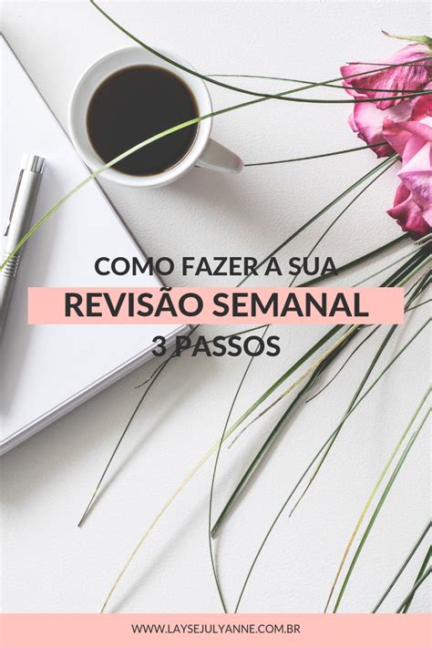 Pin Em Dicas De Organiza O Pessoal