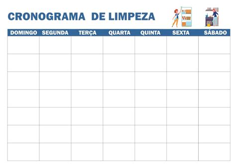 Cronograma De Limpeza Como Montar E Organizar As Tarefas Domésticas