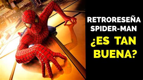 Retrorese A Opini N Spiderman Sam Raimi Youtube