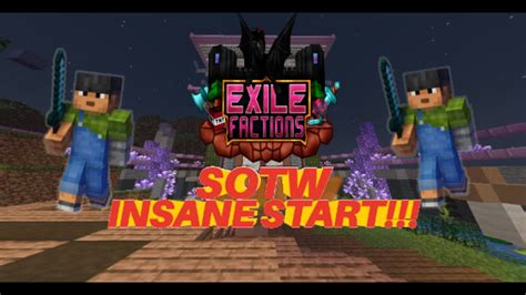 The Most Insane SOTW Fresh Start Exile Factions 1 20 Future Of MC