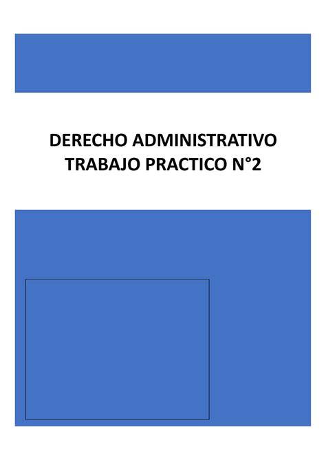 Tp Derecho Adm Derecho Administrativo Trabajo Practico N El