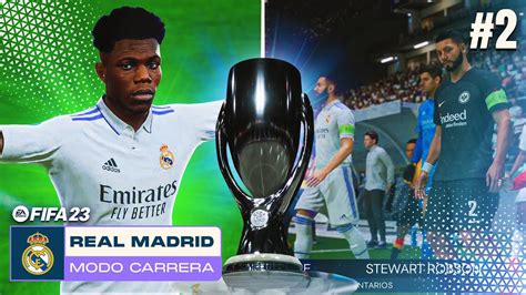 SUPERCOPA De EUROPA ARRANCA LA LIGA FIFA 23 Modo Carrera Real