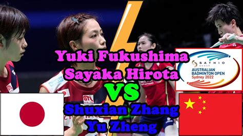 Yuki Fukushima Sayaka Hirota Vs Shuxian Zhang Yu Zheng Badminton