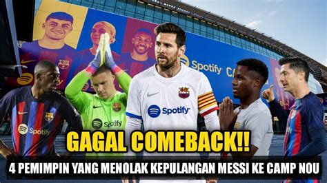 Fans Barca Murka Messi Gagal Balik Ke Barca Karena Pemimpin Ini