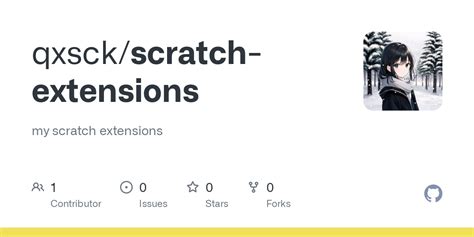 GitHub - qxsck/scratch-extensions: my scratch extensions