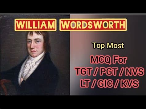 William Wordsworth MCQs On William Wordsworth UP TGT PGT GIC