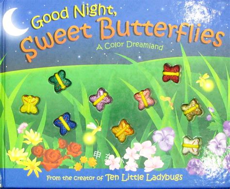 Good Night Sweet Butterflies系列读物儿童图书进口图书进口书原版书绘本书英文原版图书儿童纸板书