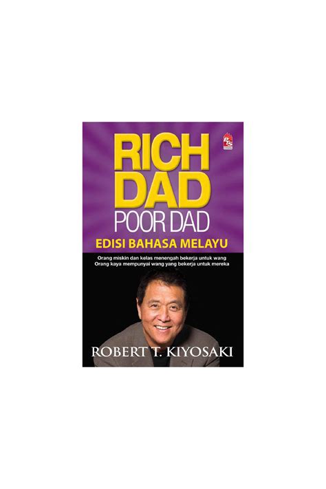 Rich Dad Poor Dad Edisi Bahasa Melayu Robert T Amalan Islam Di