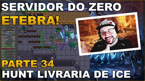 Servidor Do Zero Etebra Parte Hunt Livraria De Ice E Lv