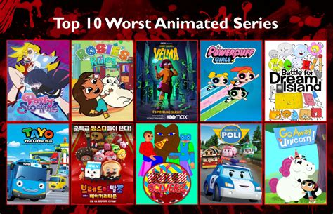 My Top 10 Worst Animated Series By Fyims On Deviantart