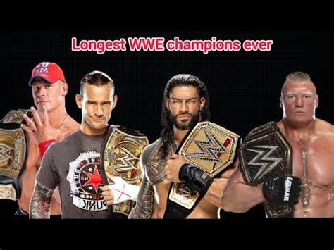 Longest WWE Champions Reigns In History YouTube