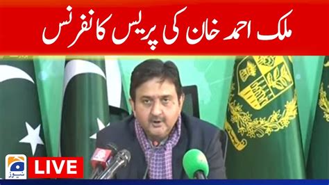 Live Pmln Leader Malik Ahmad Khan Press Conference Geo News Youtube