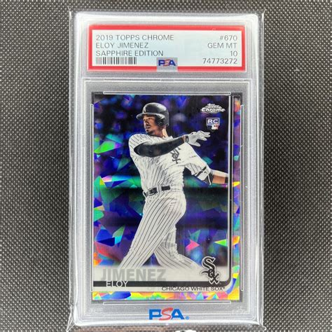 2019 Topps Chrome Sapphire Edition 670 Eloy Jimenez RC Rookie PSA 10