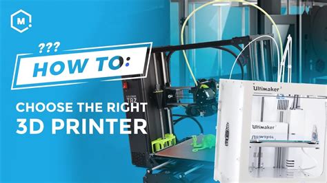 How To Choose The Right 3d Printer 3d Printer Guide Youtube