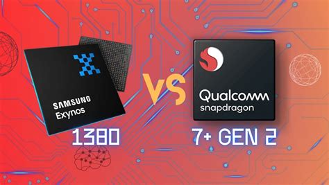 Exynos 1380 Vs Snapdragon 7 Gen 2 Samsung Takes On A Midrange Rival