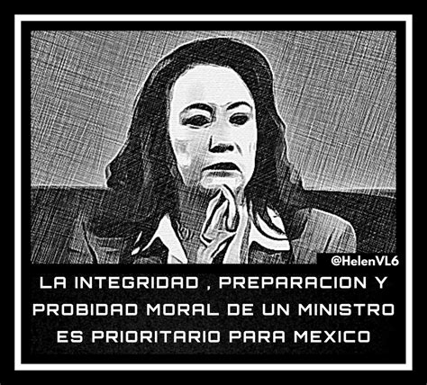 Helen VL on Twitter Querida Ministra Norma Lucia Piña Hernández