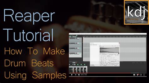 Reaper Tutorial How To Make Drum Beats Using Samples Youtube