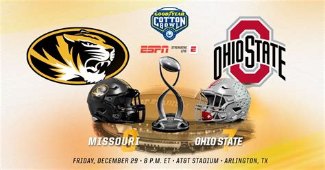 How To Watch The Cotton Bowl Missouri Vs Ohio State Football Info