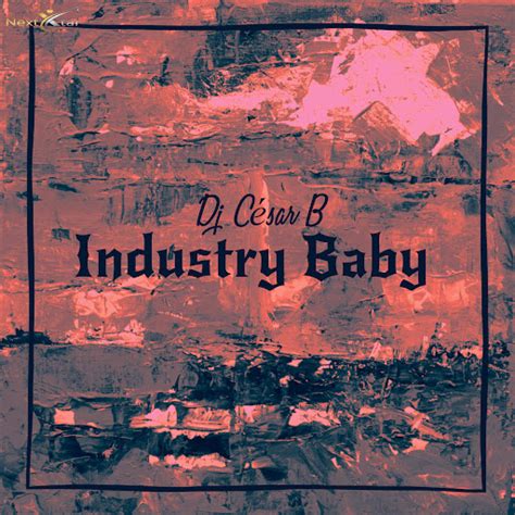 Industry Baby Youtube Music