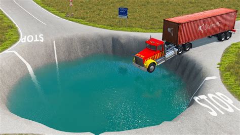 Cars Vs Giant Pit Container Trucks Vs Huge Pothotles Deep Water