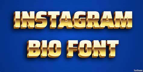 Instagram Bio Font Text Effect and Logo Design Font