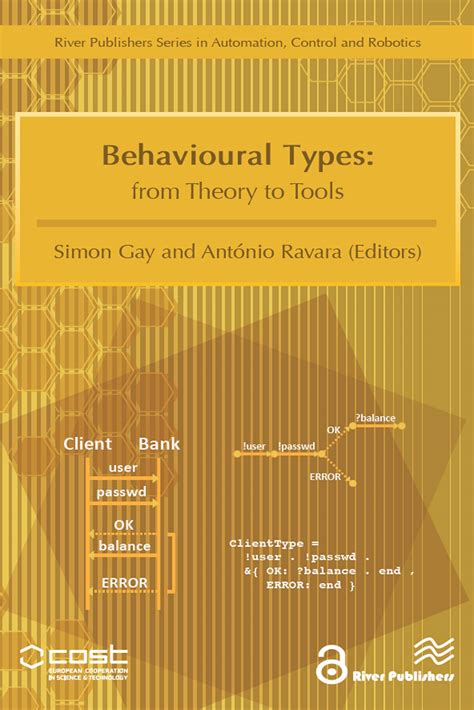 Behavioural Types From Theory To Tools By Simon Gay Goodreads