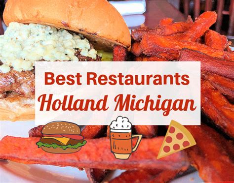 Explore The Best Of Holland Michigan With Our Comprehensive Guide