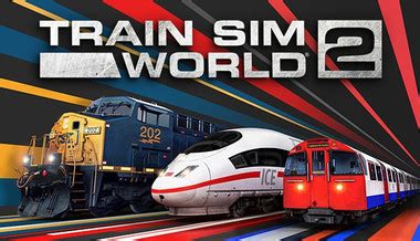 Buy Train Sim World 2 Collectors Edition Steam