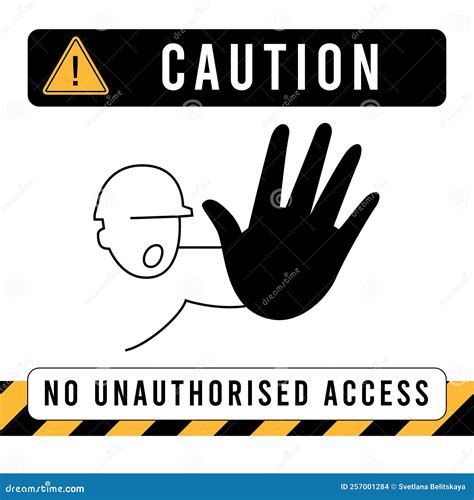 Caution Unauthorised Access Construction Sign Stock Vector