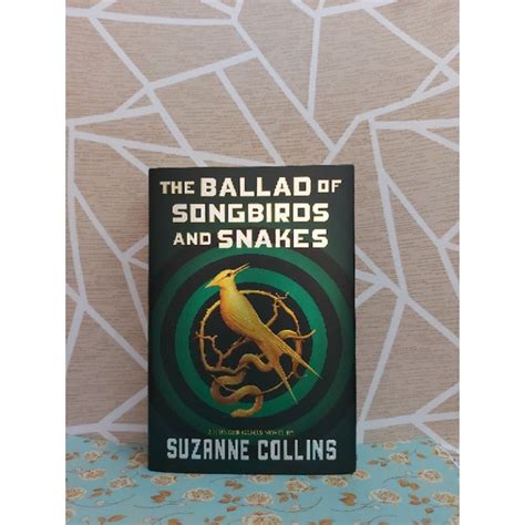 Suzanne Collins The Ballad Of Songbirds And Snakes Hardcover Shopee