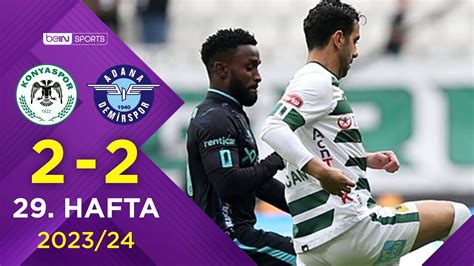 Tümosan Konyaspor 2 2 Yukatel Adana Demirspor 29 Hafta Trendyol